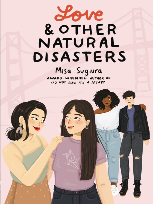 Title details for Love & Other Natural Disasters by Misa Sugiura - Wait list